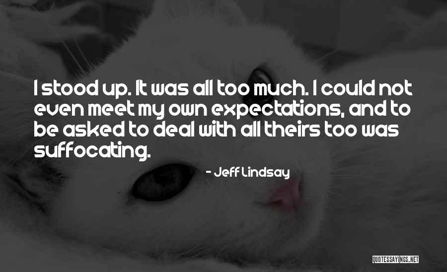 Adorkable Flowers Quotes By Jeff Lindsay Adorkable Flowers Quotes By Jeff Lindsay