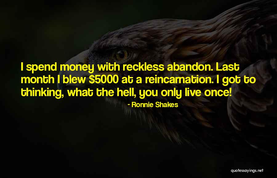 Adormecida Quotes By Ronnie Shakes Adormecida Quotes By Ronnie Shakes