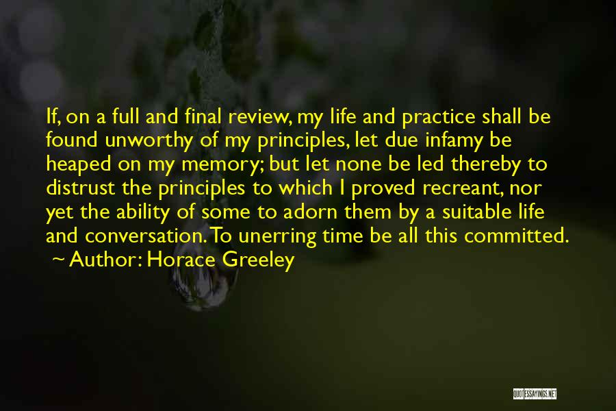 Adorn You Quotes By Horace Greeley