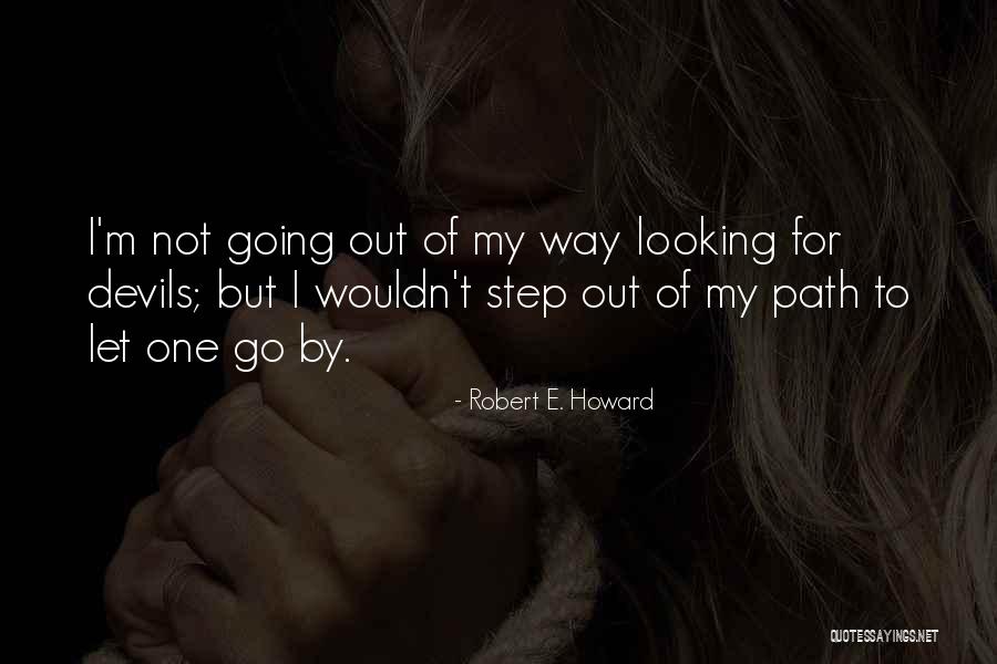 Adornar Habitaciones Quotes By Robert E. Howard Adornar Habitaciones Quotes By Robert E. Howard