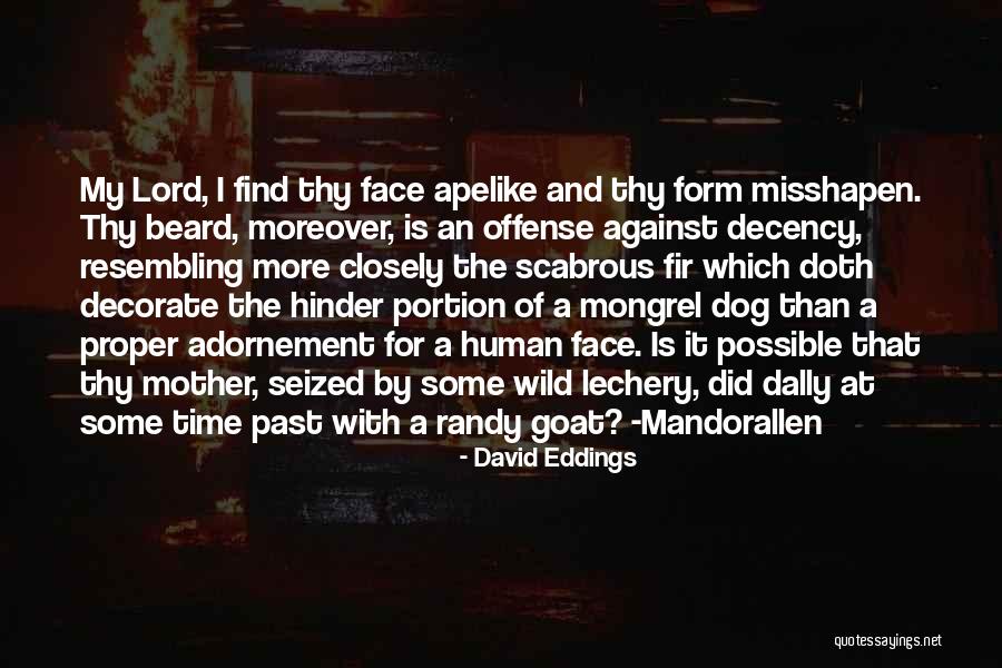 Adornement Quotes By David Eddings Adornement Quotes By David Eddings