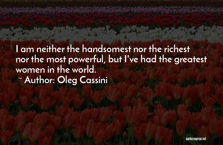 Adornetto Dentist Quotes By Oleg Cassini Adornetto Dentist Quotes By Oleg Cassini