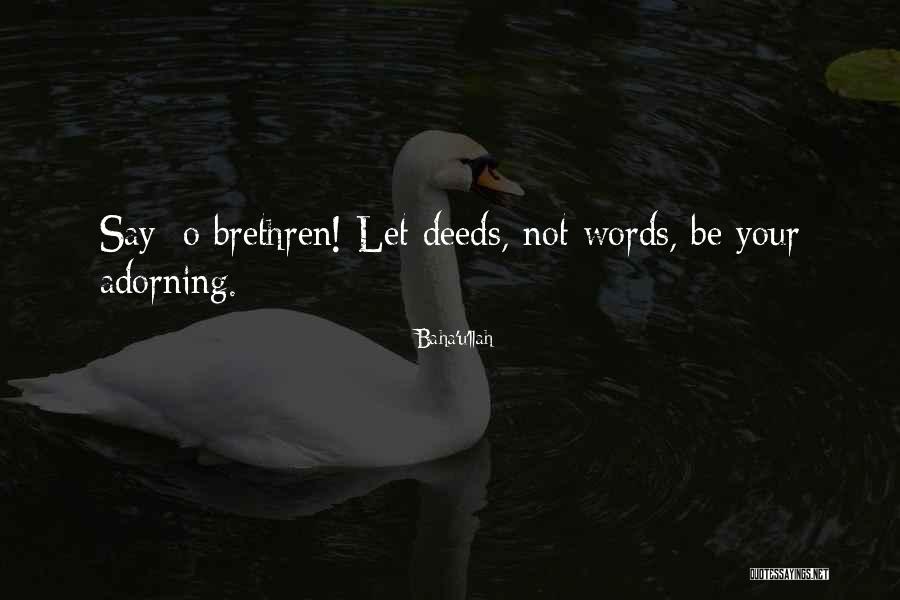 Adorning Quotes By Baha'u'llah Adorning Quotes By Baha'u'llah