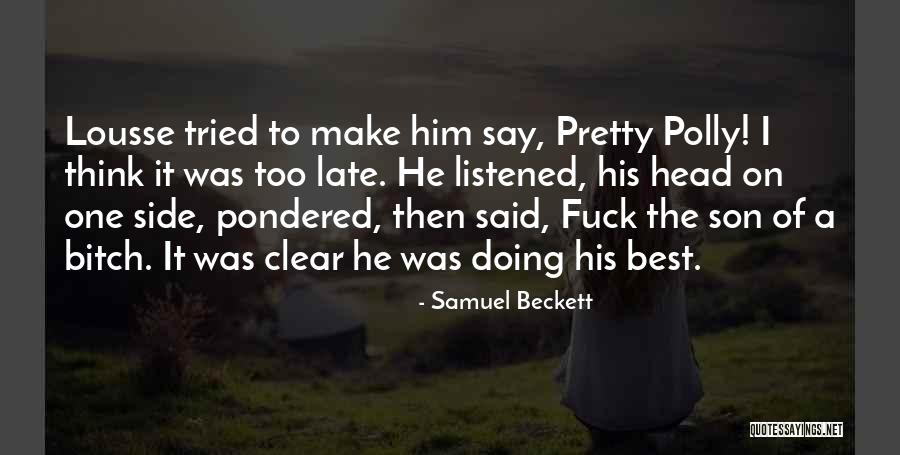 Adornment Magazine Quotes By Samuel Beckett Adornment Magazine Quotes By Samuel Beckett