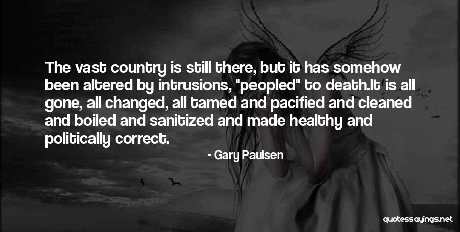 Adoucir Synonyme Quotes By Gary Paulsen Adoucir Synonyme Quotes By Gary Paulsen