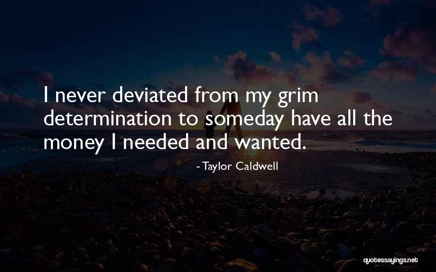 Adouti Quotes By Taylor Caldwell Adouti Quotes By Taylor Caldwell