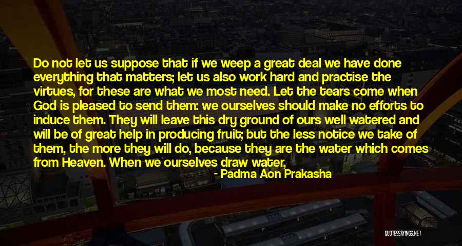 Adquisicion Que Quotes By Padma Aon Prakasha Adquisicion Que Quotes By Padma Aon Prakasha