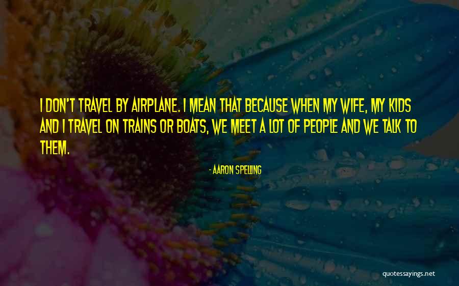 Adrain Name Quotes By Aaron Spelling Adrain Name Quotes By Aaron Spelling