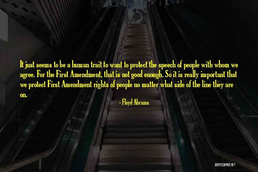 Adreama Quotes By Floyd Abrams Adreama Quotes By Floyd Abrams