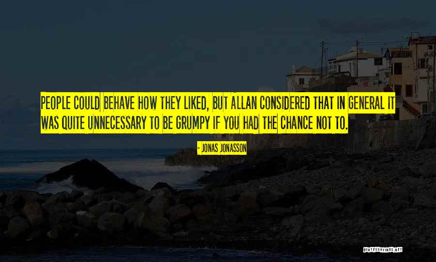 Adreama Quotes By Jonas Jonasson Adreama Quotes By Jonas Jonasson