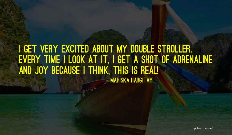 Adrenaline Shot Quotes By Mariska Hargitay Adrenaline Shot Quotes By Mariska Hargitay