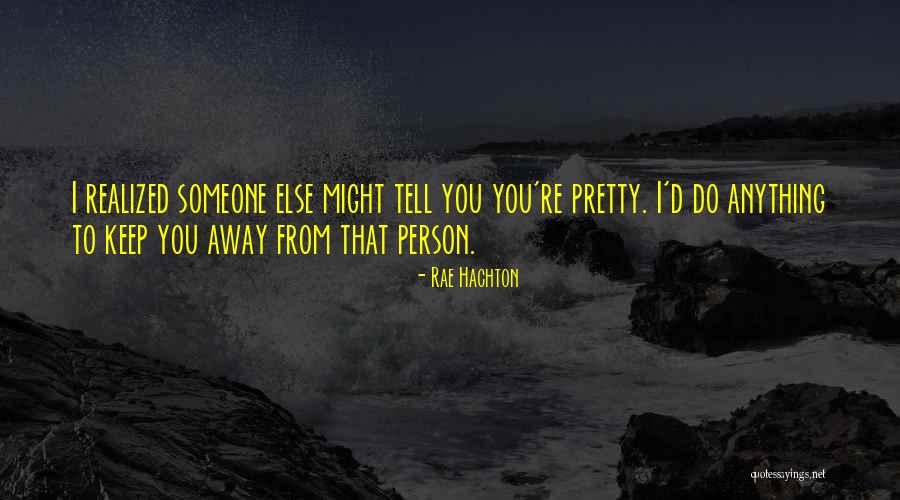 Adreneline Quotes By Rae Hachton Adreneline Quotes By Rae Hachton