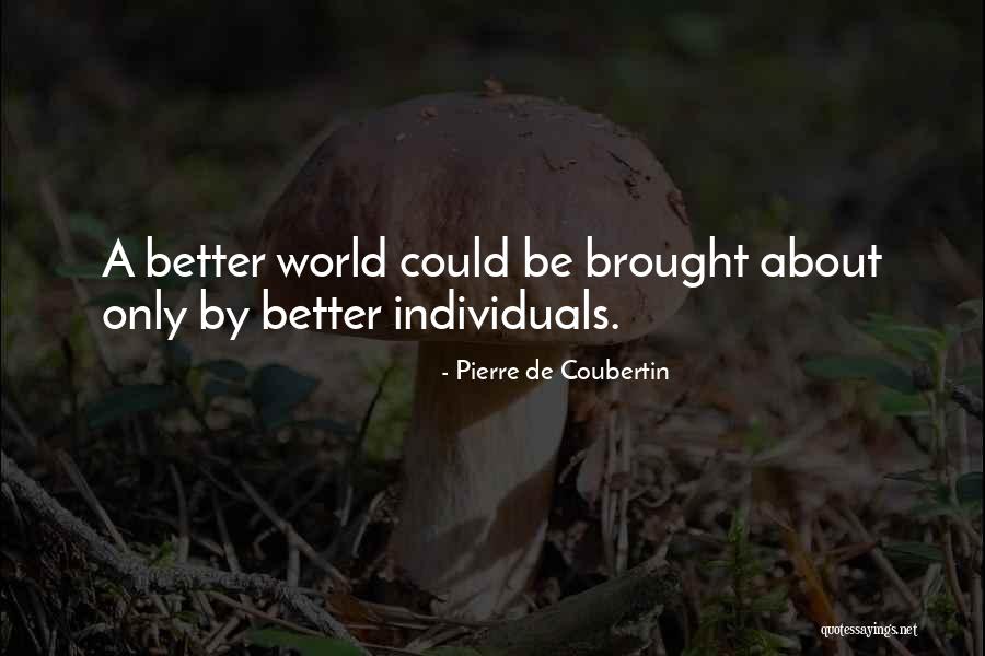 Adreon Frankie Quotes By Pierre De Coubertin