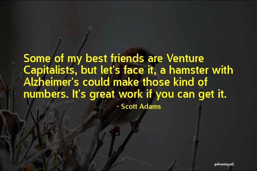 Adri Quotes By Scott Adams Adri Quotes By Scott Adams