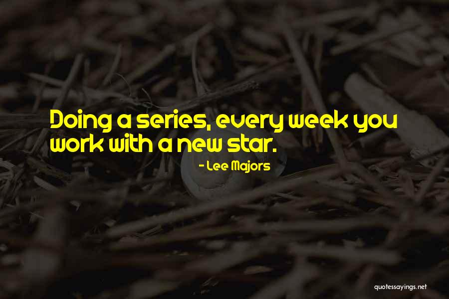Adriaanse Assurantie Quotes By Lee Majors Adriaanse Assurantie Quotes By Lee Majors