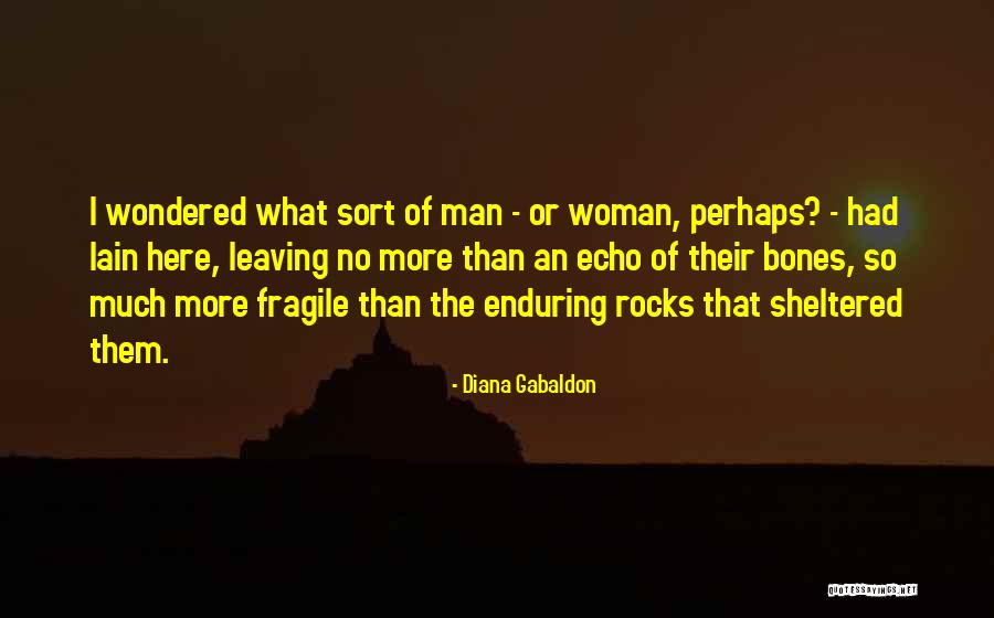 Adriaanse Autoverhuur Quotes By Diana Gabaldon Adriaanse Autoverhuur Quotes By Diana Gabaldon