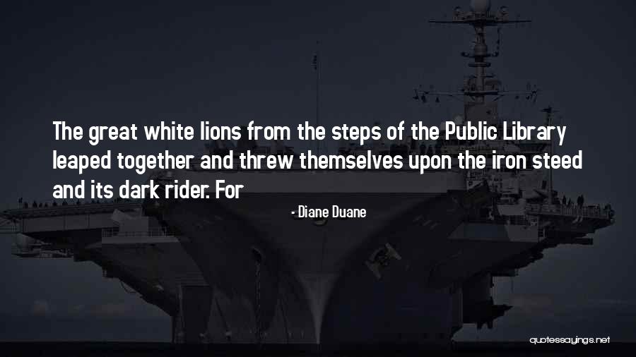 Adriaanse Autoverhuur Quotes By Diane Duane Adriaanse Autoverhuur Quotes By Diane Duane