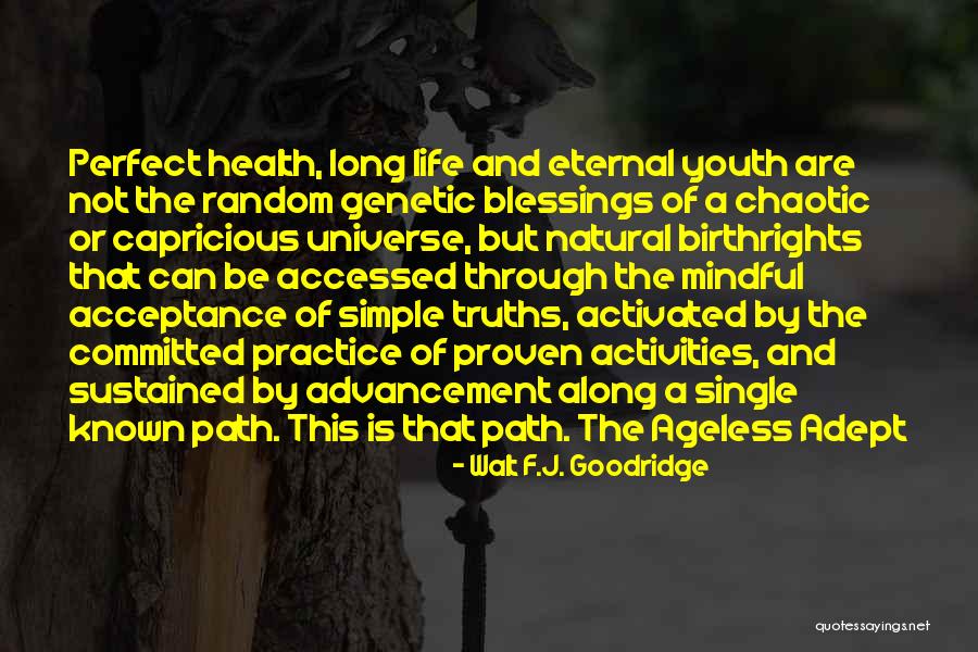 Adriaensen Poppel Quotes By Walt F.J. Goodridge Adriaensen Poppel Quotes By Walt F.J. Goodridge