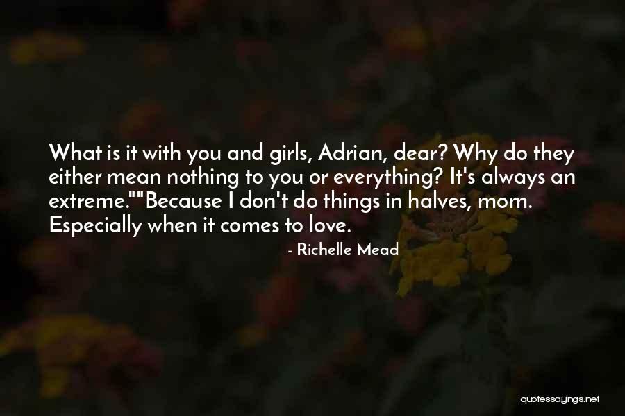 Adrian And Sydney Quotes By Richelle Mead