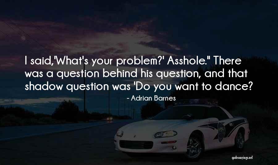 Adrian Barnes Quotes 507194 Adrian Barnes Quotes 507194