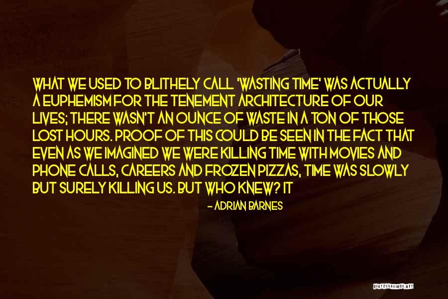 Adrian Barnes Quotes 507319 Adrian Barnes Quotes 507319