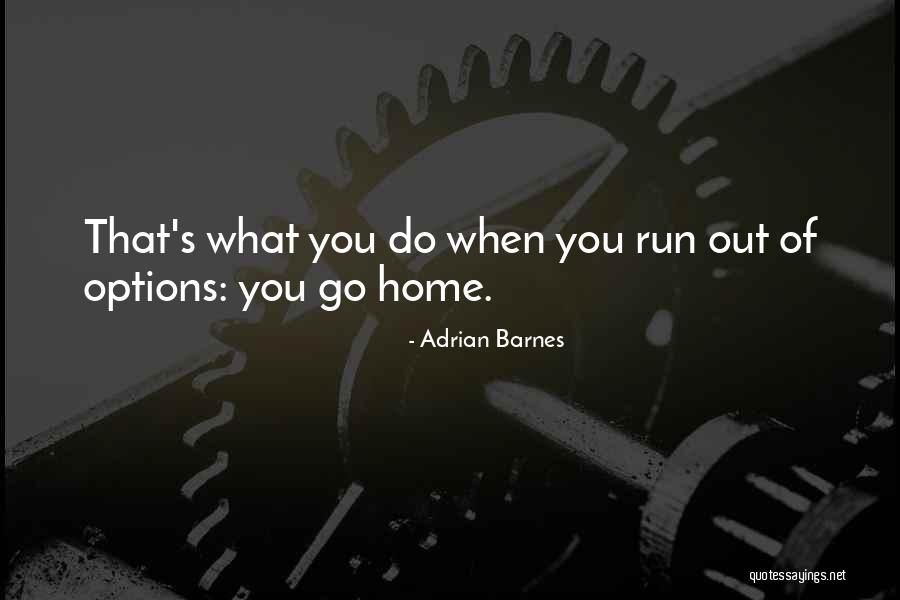 Adrian Barnes Quotes 606136 Adrian Barnes Quotes 606136