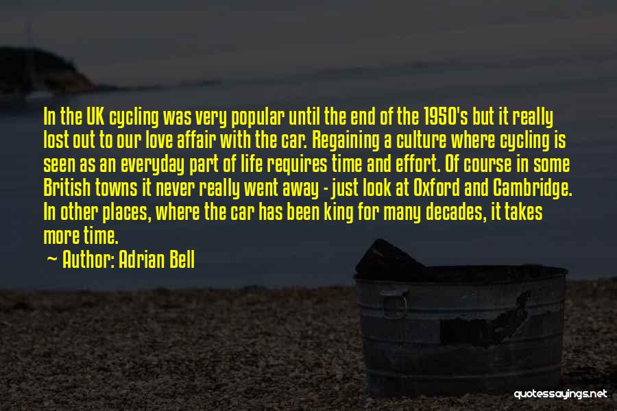 Adrian Bell Quotes 1928512