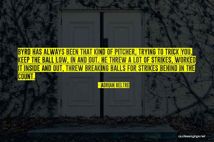 Adrian Beltre Quotes 201149 Adrian Beltre Quotes 201149
