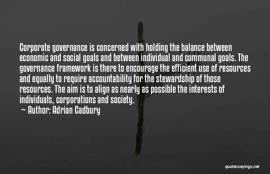 Adrian Cadbury Quotes 416354