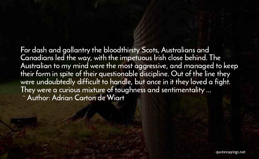 Adrian Carton De Wiart Quotes 1714483