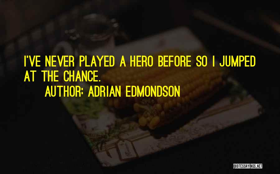 Adrian Edmondson Quotes 1903387