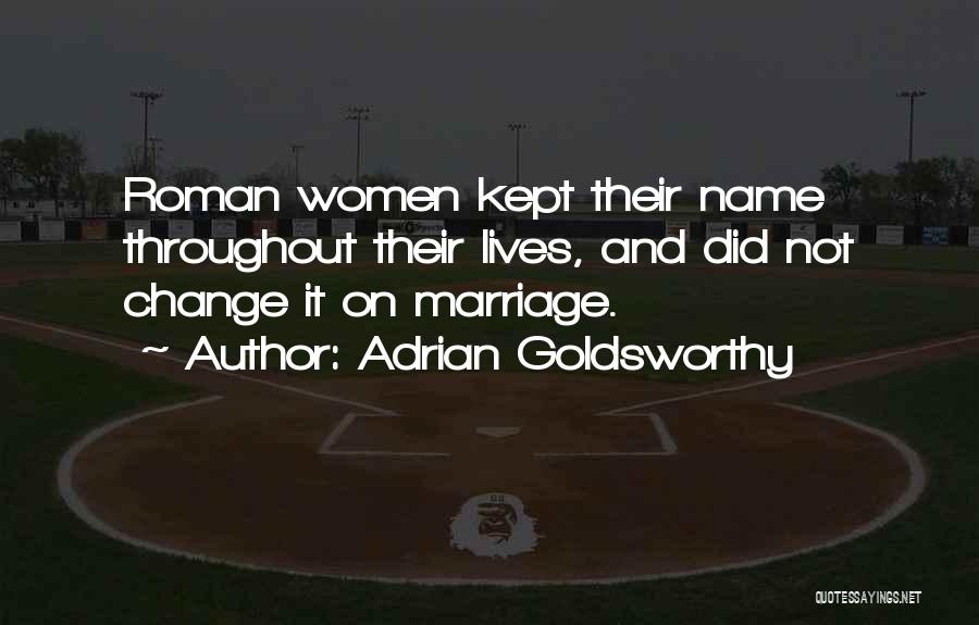 Adrian Goldsworthy Quotes 1387993