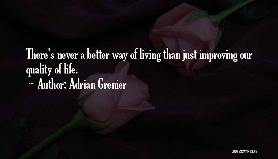 Adrian Grenier Quotes 1620306