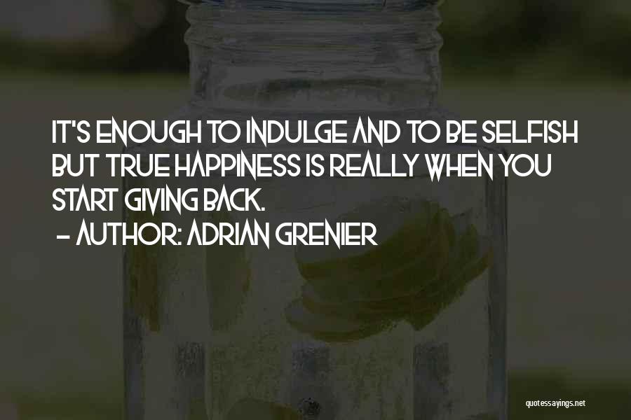 Adrian Grenier Quotes 2160080