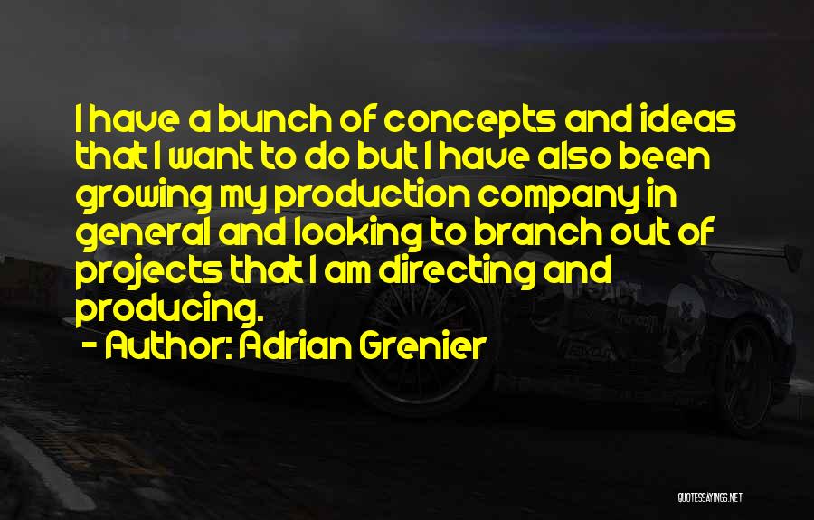Adrian Grenier Quotes 967265