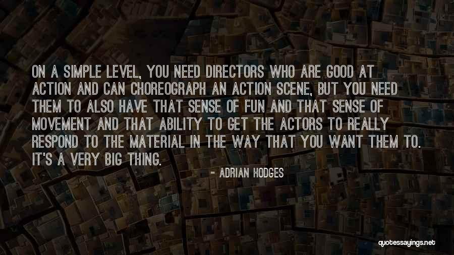 Adrian Hodges Quotes 1688427 Adrian Hodges Quotes 1688427