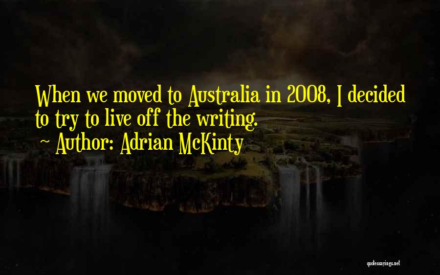 Adrian McKinty Quotes 1062394