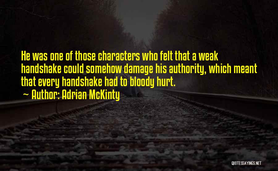 Adrian McKinty Quotes 1351616