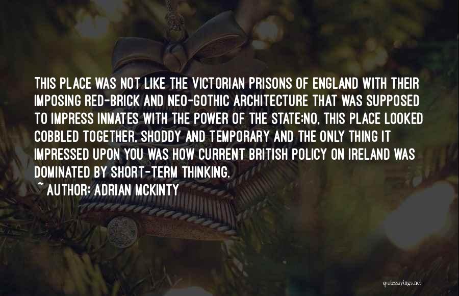 Adrian McKinty Quotes 1862333