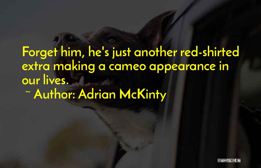 Adrian McKinty Quotes 1875798