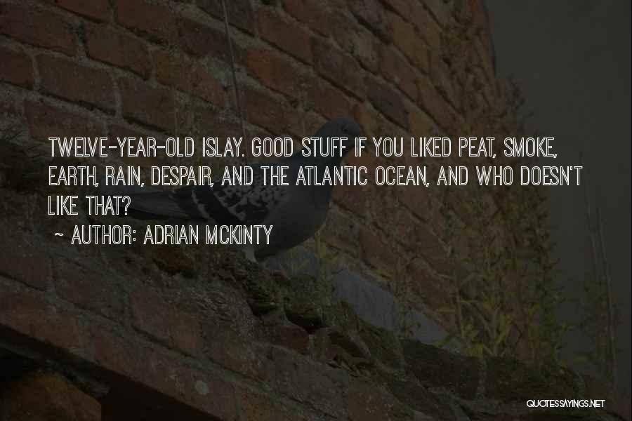 Adrian McKinty Quotes 1971293