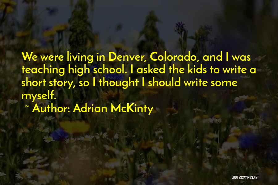 Adrian McKinty Quotes 252892