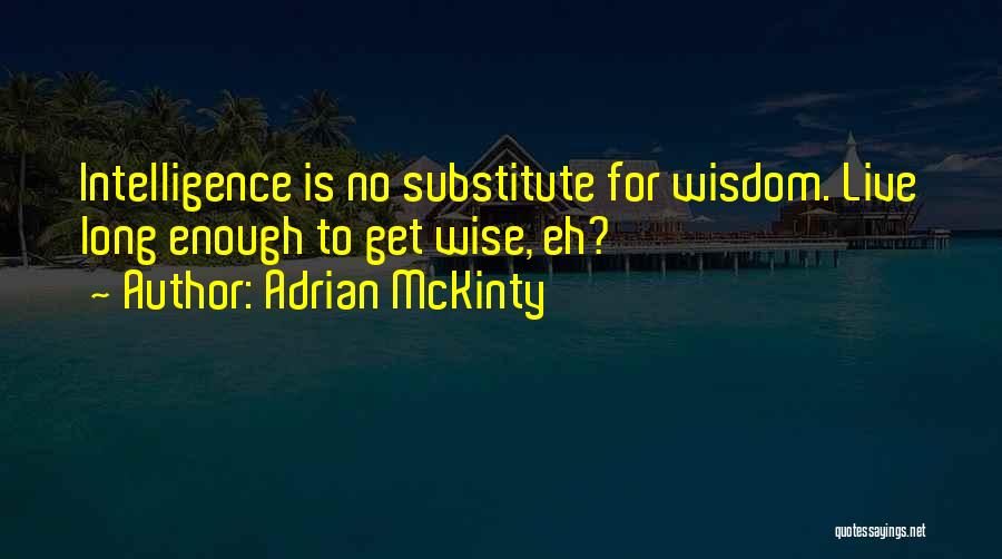 Adrian McKinty Quotes 319114