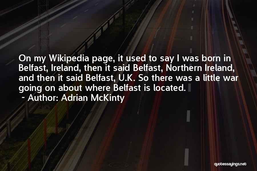 Adrian McKinty Quotes 340883
