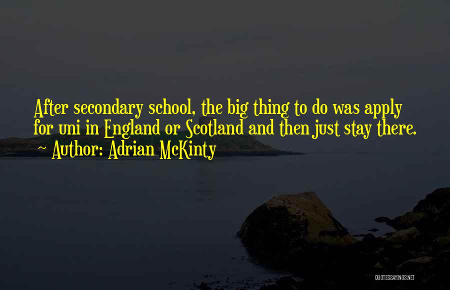 Adrian McKinty Quotes 755814