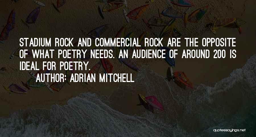 Adrian Mitchell Quotes 290350