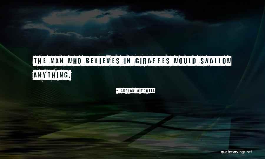Adrian Mitchell Quotes 637464 Adrian Mitchell Quotes 637464