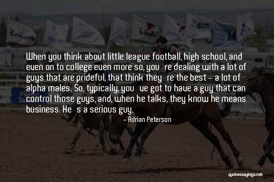 Adrian Peterson Best Quotes By Adrian Peterson