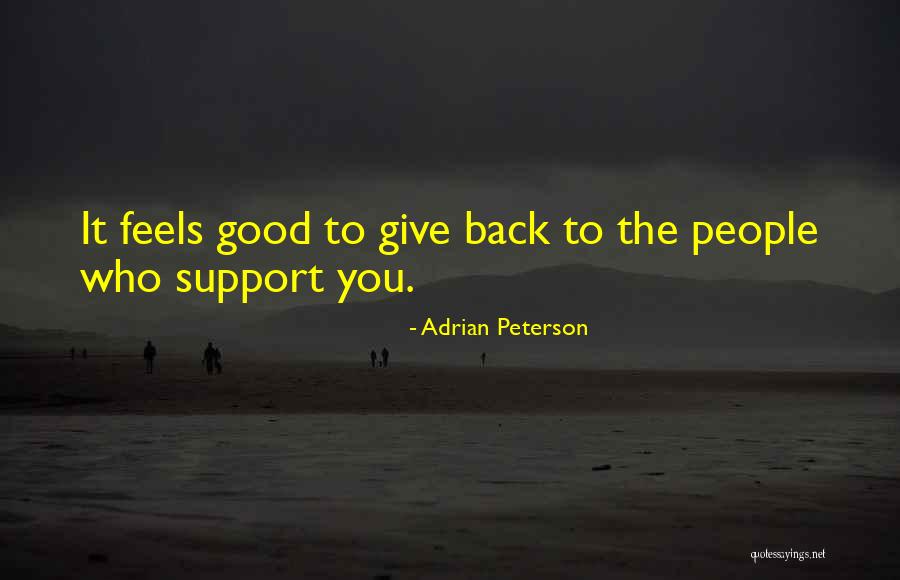 Adrian Peterson Best Quotes By Adrian Peterson Adrian Peterson Best Quotes By Adrian Peterson