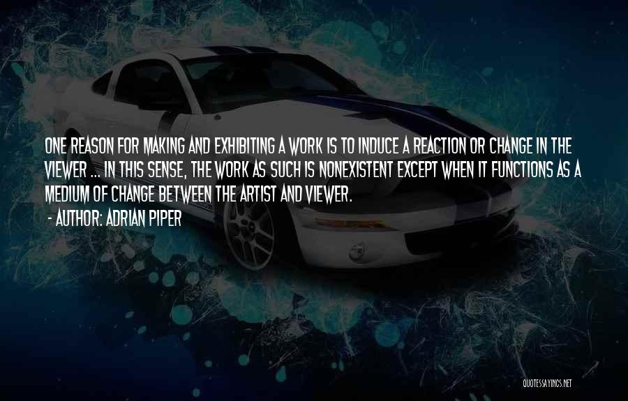 Adrian Piper Quotes 330305